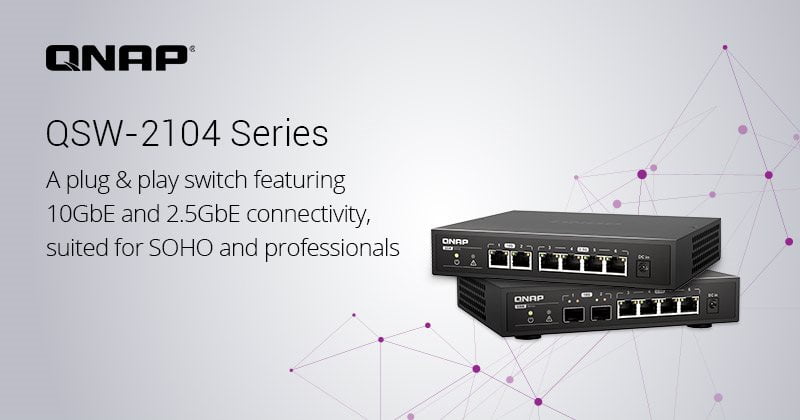 A QNAP BEMUTATTA A 6 PORTOS, NEM MENEDZSELHETŐ QSW-2104 SWITCH SOROZATOT
