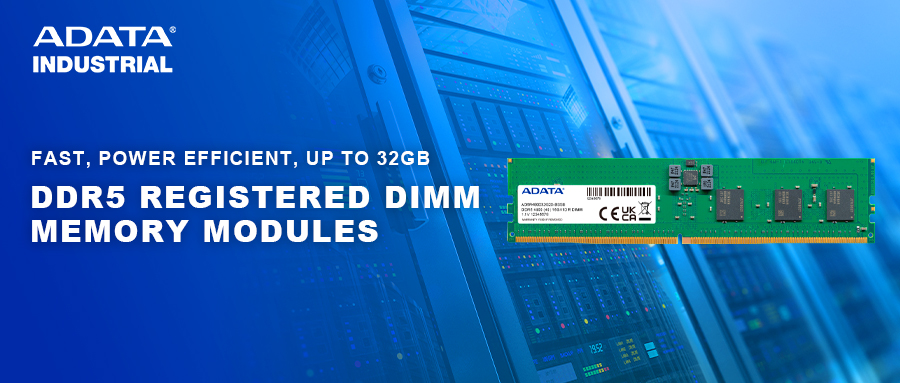 AZ ADATA BEJELENTETTE IPARI MINŐSÉGŰ DDR5 R-DIMM MEMÓRIAMODULJAINAK MEGJELENÉSÉT