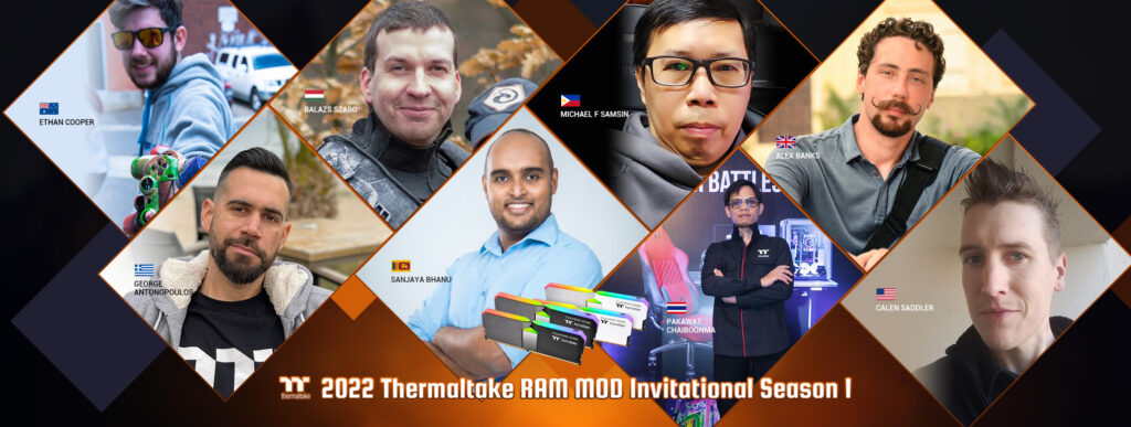 2022 THERMALTAKE RAM MOD INVITATIONAL 1. ÉVAD