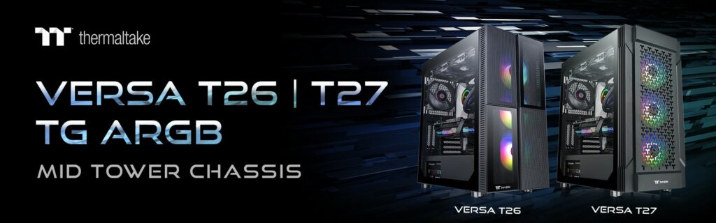 A THERMALTAKE BEMUTATTA A VERSA T26 ÉS T27 TG ARGB KÖZEPES TORONYHÁZAKAT