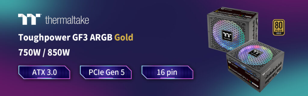 A THERMALTAKE BEMUTATJA A GF3 ARGB 750 W/850 W GOLD TÁPEGYSÉGET