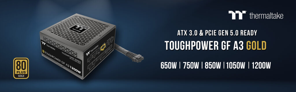 A THERMALTAKE BEMUTATJA AZ ÚJ TOUGHPOWER GF A3-AT ATX 3.0-ÁS SPECIFIKÁCIÓVAL ÉS INTEL FESZÜLTSÉGSZABÁLYOZÁSI SZABVÁNNYAL