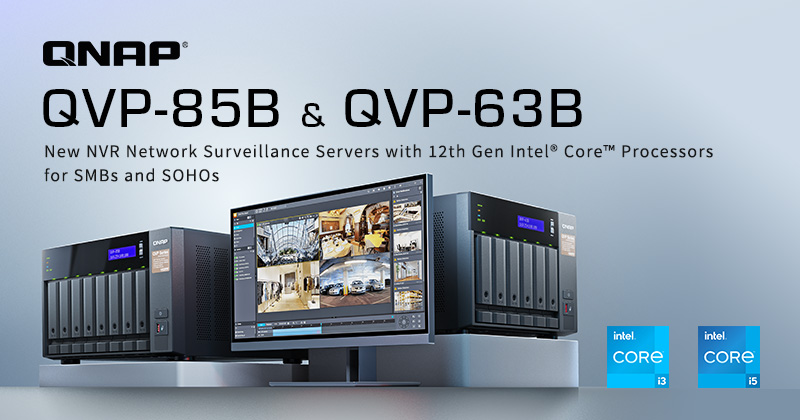 A QNAP BEMUTATJA ÚJ NVR HÁLÓZATI FELÜGYELETI SZERVEREIT: QVP-85B ÉS QVP-63B