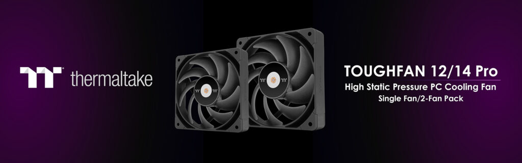 A THERMALTAKE BEMUTATJA AZ ÚJ TOUGHFAN 12/14 PRO PC-VENTILÁTORT