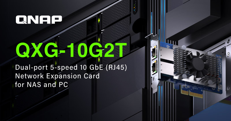A QNAP BEMUTATJA AZ ÚJ KÉTPORTOS QXG-10G2T 10 GBE HÁLÓZATI BŐVÍTŐKÁRTYÁT