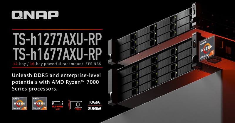 A QNAP BEMUTATJA A TS-HX77AXU-RP SOROZATÚ VÁLLALATI ZFS NAS-T FORRADALMI AMD RYZEN™ 7000 SZÉRIÁS PROCESSZOROKKAL