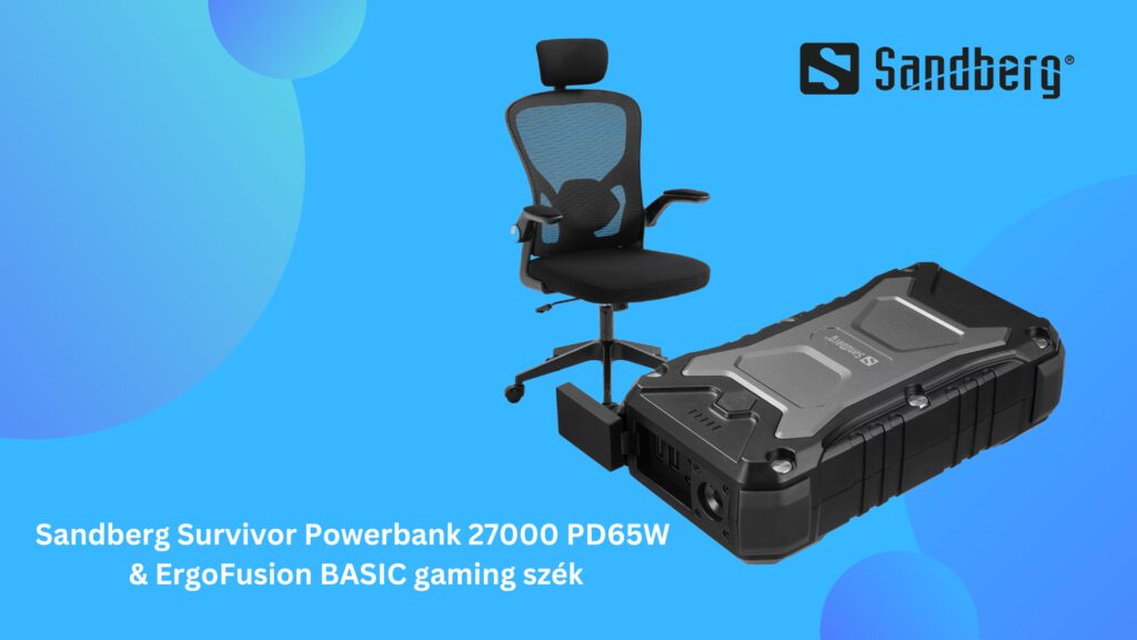 KÉSZÜLJ AZ ŐSZRE A SANDBERG ÚJ ERGONOMIKUS SZÉKÉVEL ÉS REPÜLŐGÉPEN JÓVÁHAGYOTT KÜLSŐ AKKUMULÁTORÁVAL!