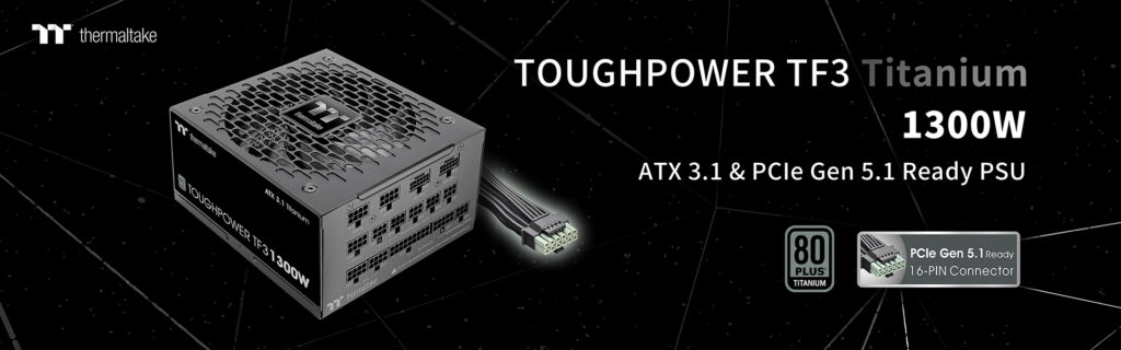 A THERMALTAKE BEMUTATJA A TOUGHPOWER TF3 1300W-T, AMI TÁMOGATJA AZ RTX 50 SOROZATÚ GPU-KAT