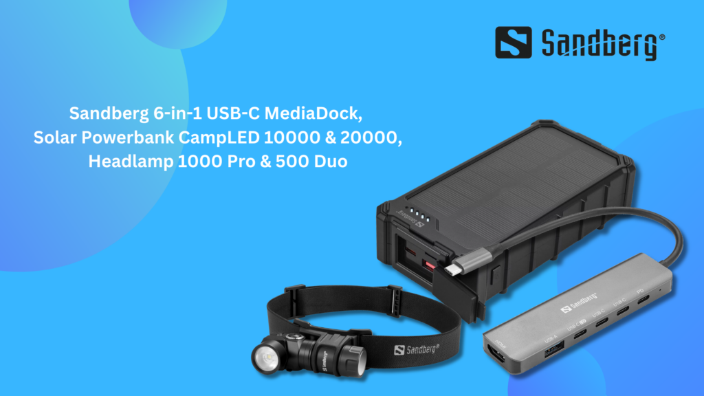 DOKKOLÓVAL, FEJLÁMPÁKKAL ÉS NAPELEMES POWERBANKKEL KÉSZÜL A SANDBERG AZ ÚJ ÉVRE